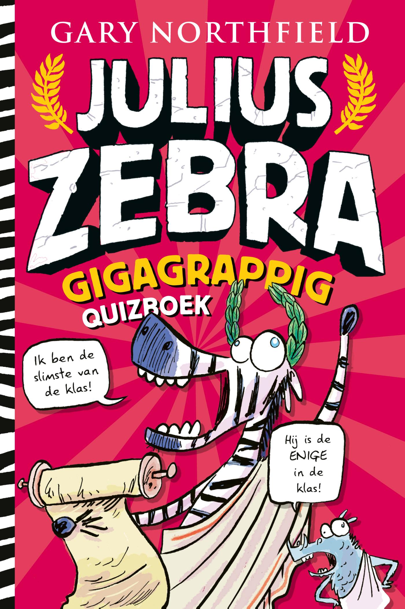 Het gigagrappige quizboek van Julius Zebra / Julius Zebra