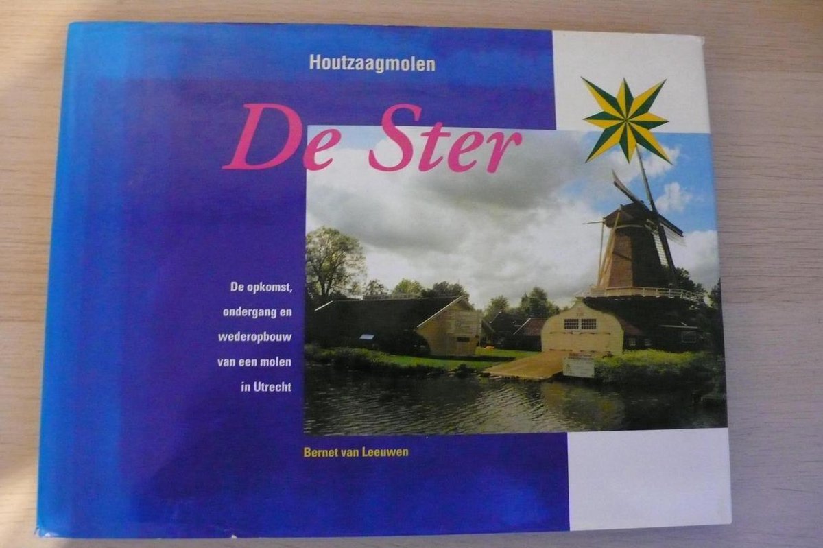 Houtzaagmolen De Ster