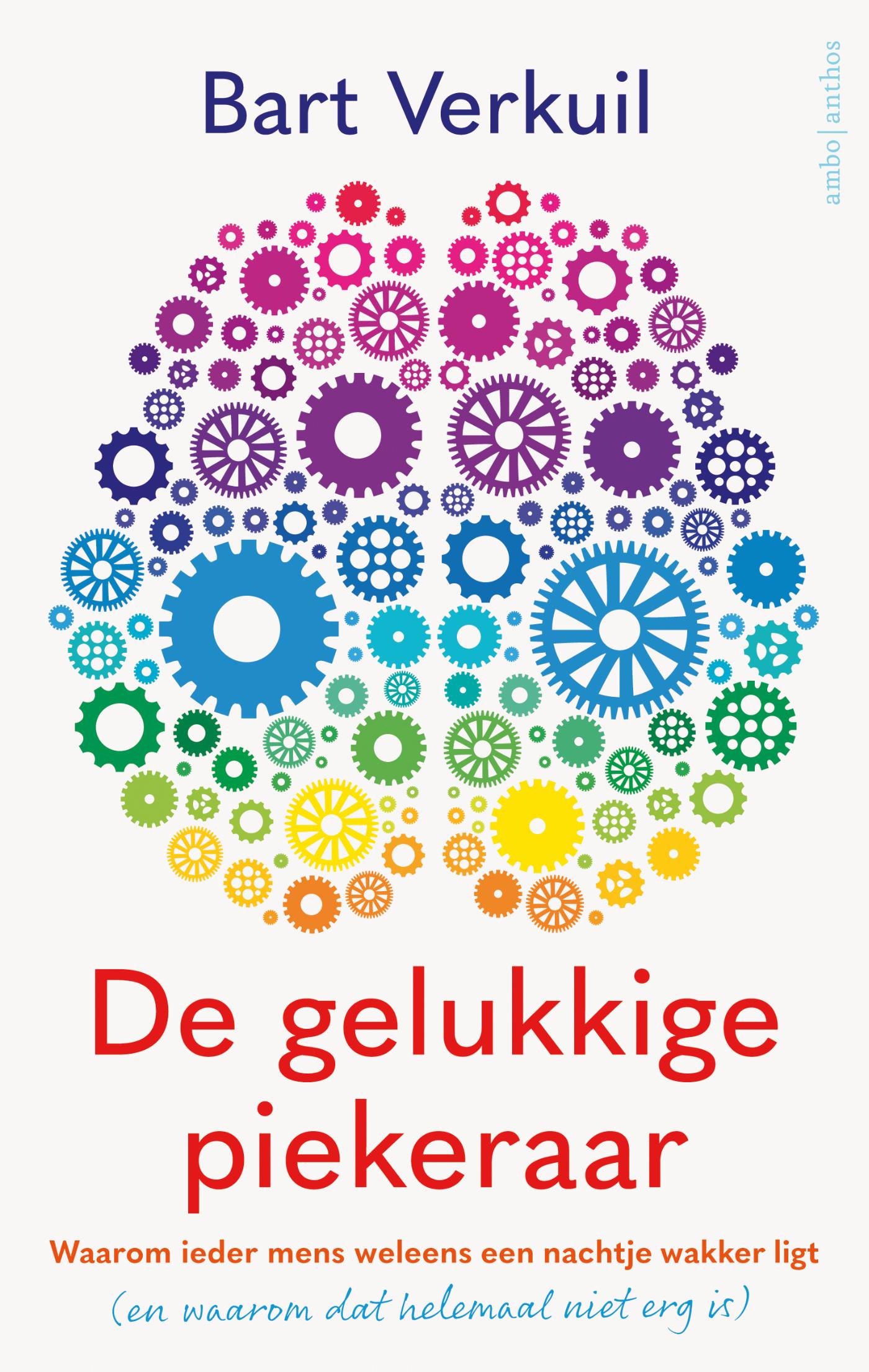 De gelukkige piekeraar