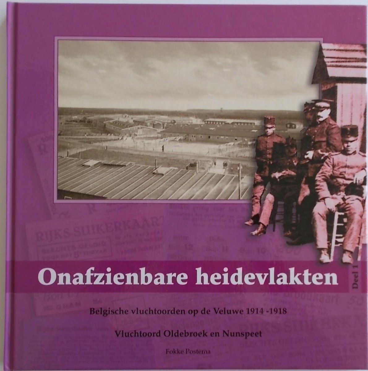 1 Oldenbroek en Nunspeet Onafzienbare heidevlakten