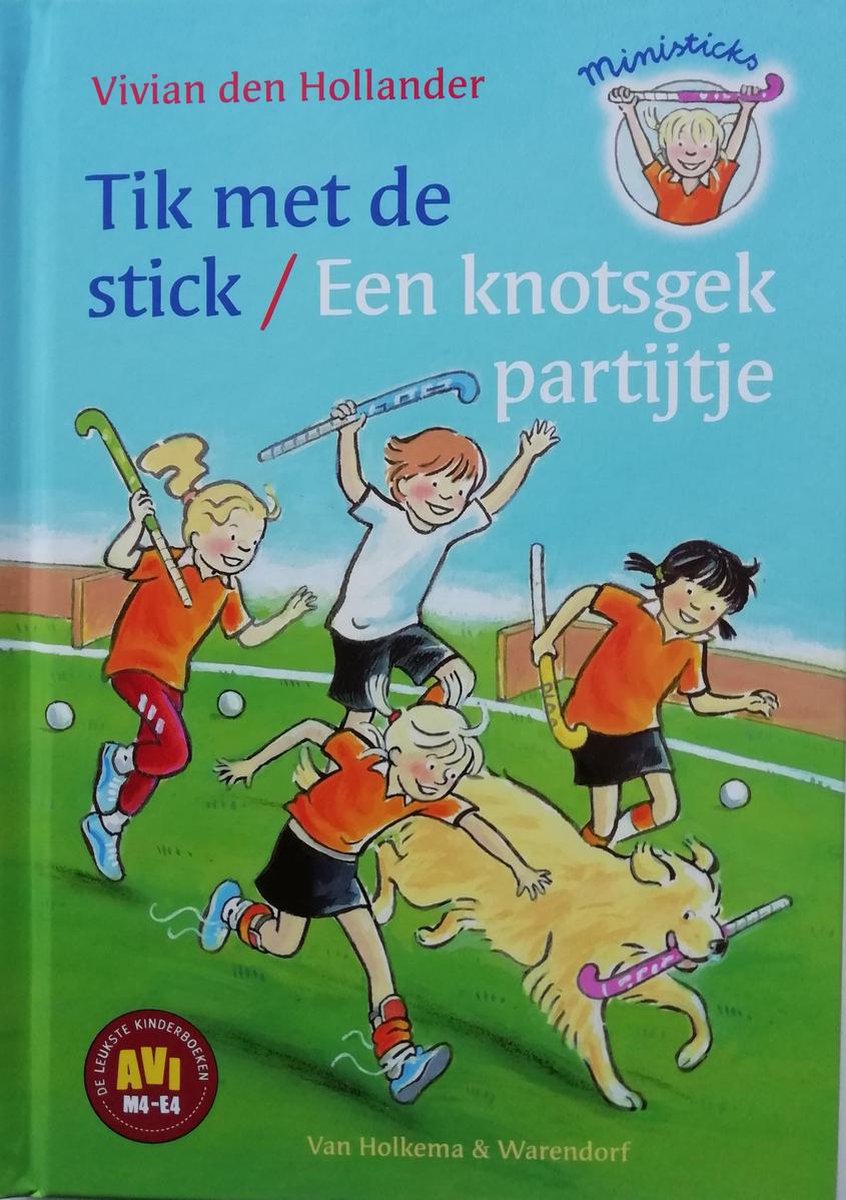 Tik met de stick / En knotsgek partijtje ( 2 boeken ineen )