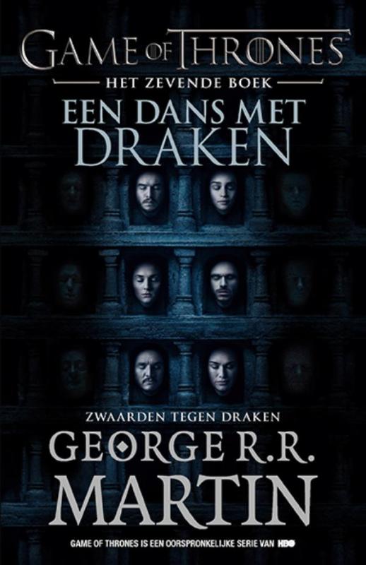 Zwaarden tegen draken / Een dans met draken / Game of Thrones / 7