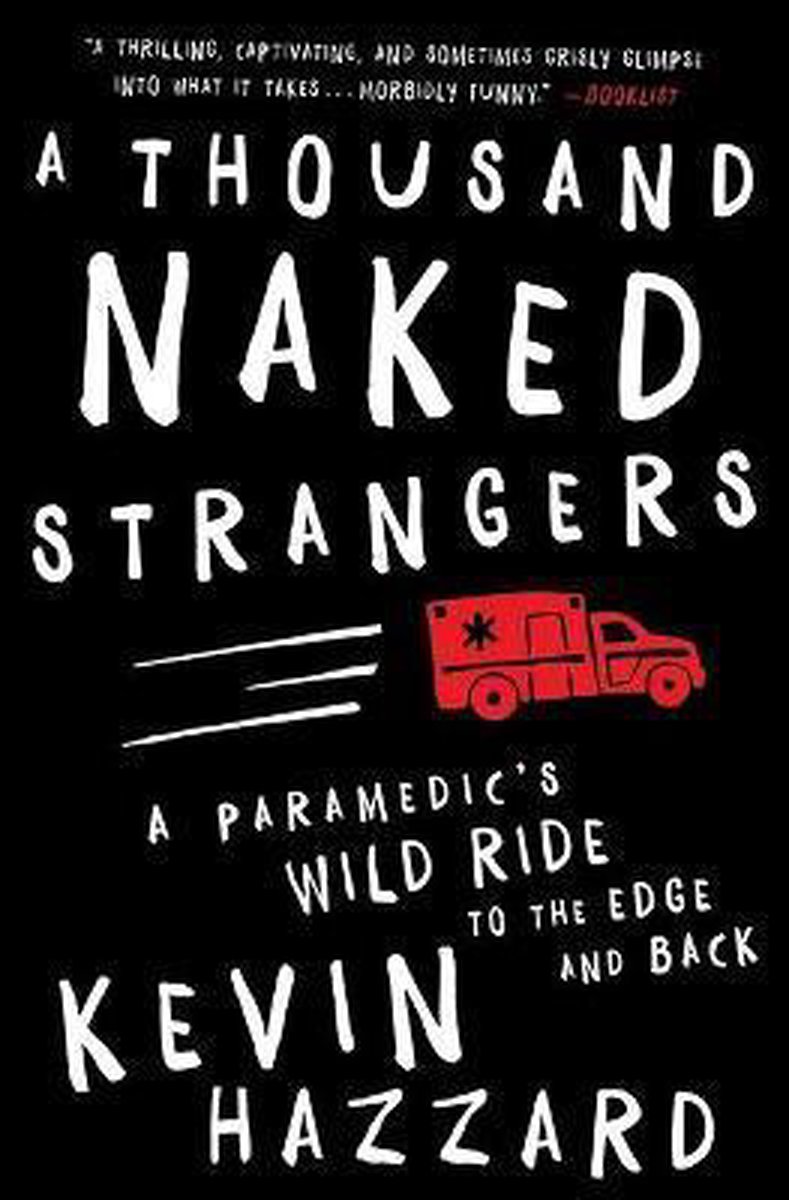 A Thousand Naked Strangers