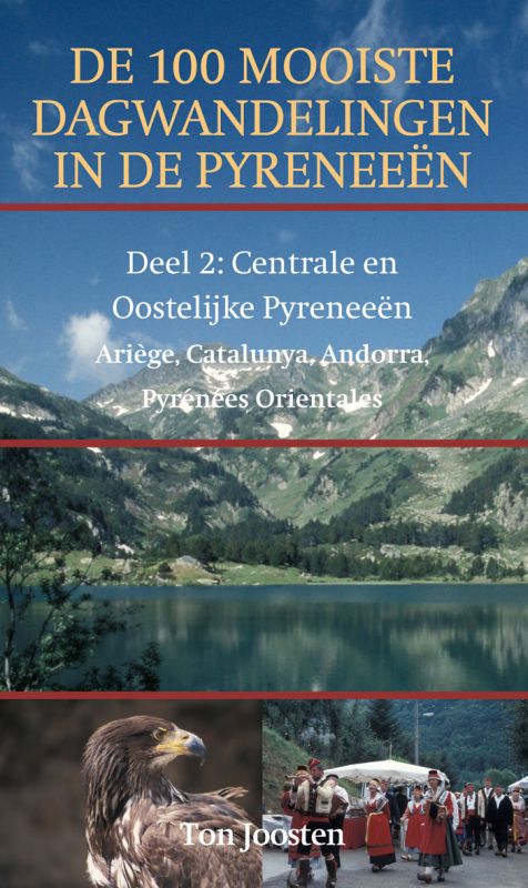 De 100 Mooiste Dagwandelingen In De Pyreneeen Dl 2