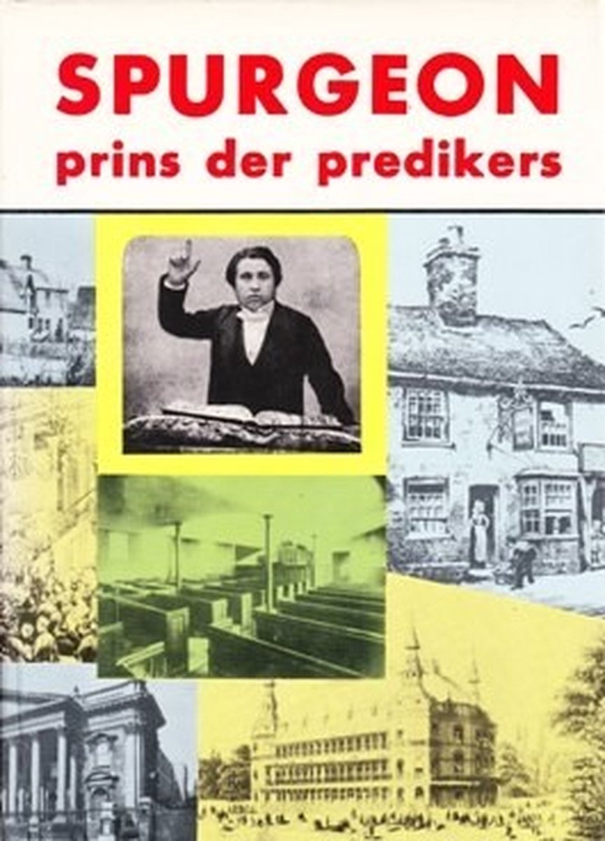 Prins der predikers - spurgeon