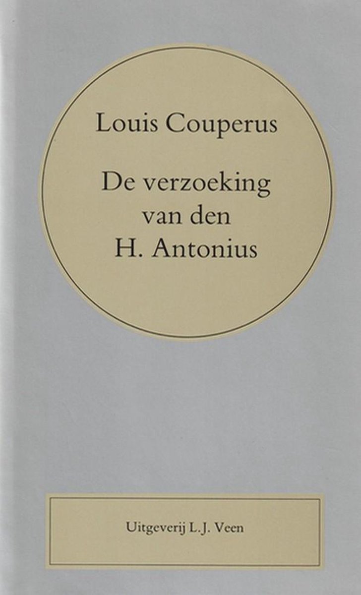 Volledige werken 12: De verzoeking van den H. Antonius