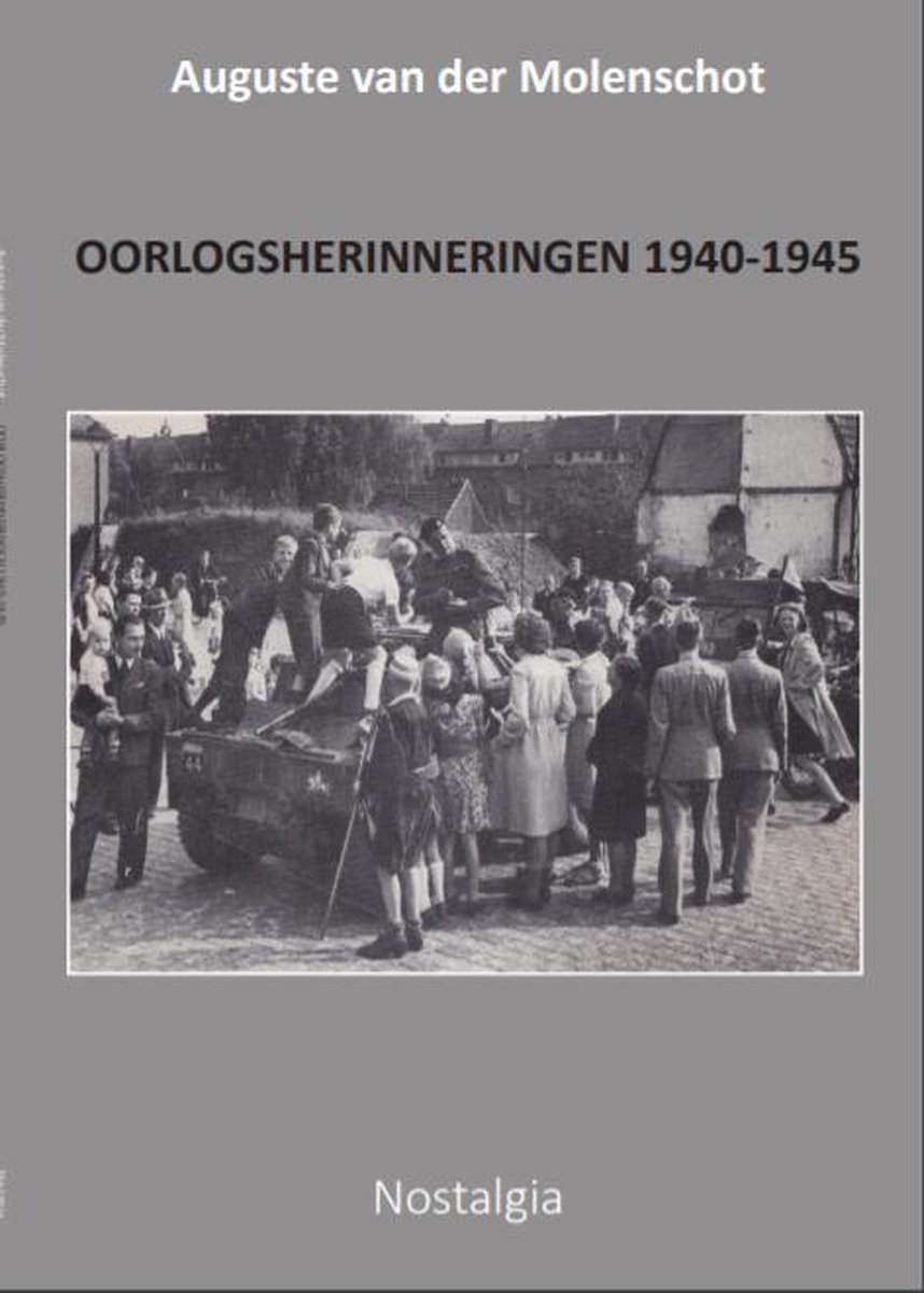 Oorlogsherinneringen 1940-1945