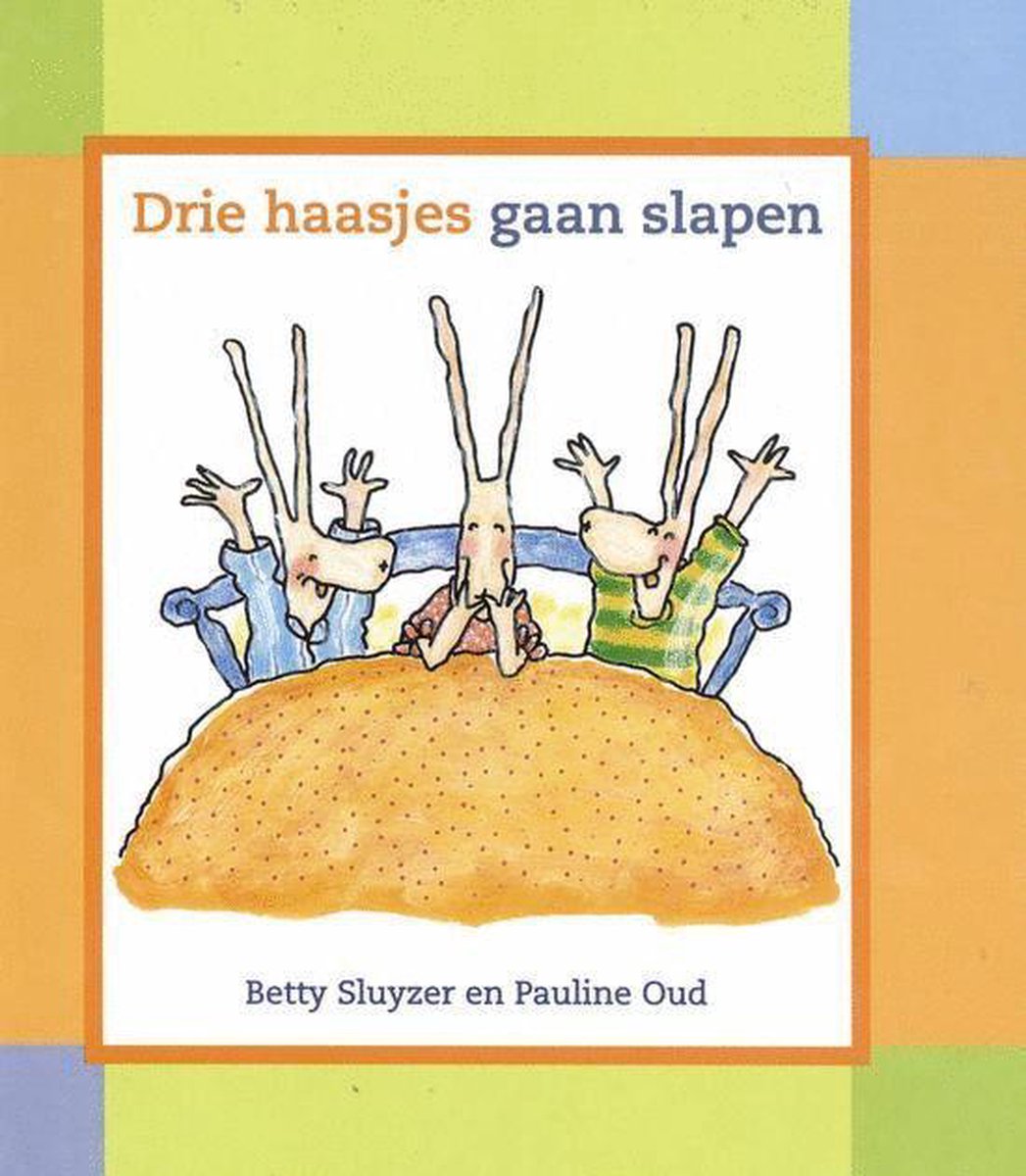 Drie haasjes gaan slapen / Kimio peuterboekje