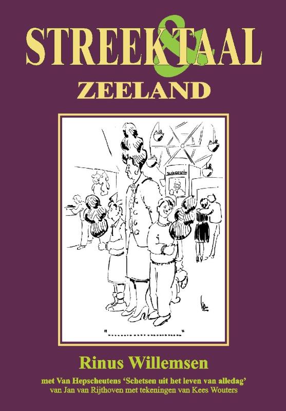 Zeeland / Streek & Taal