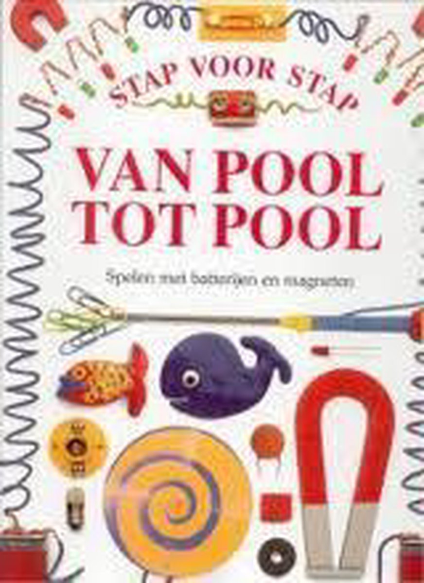 VAN POOL TOT POOL - STAP VOOR STAP