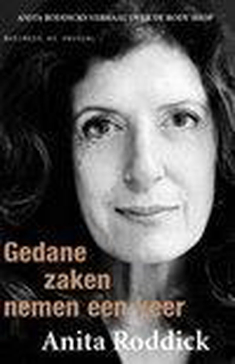 Gedane zaken nemen een keer