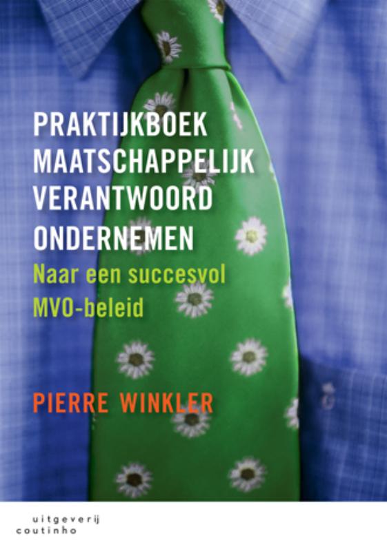 Praktijkboek maatschappelijk verantwoord ondernemen
