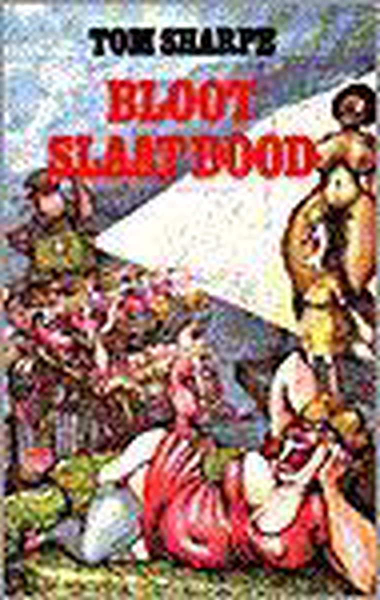 Bloot slaat dood - T. Sharpe; Wiebe Buddingh'