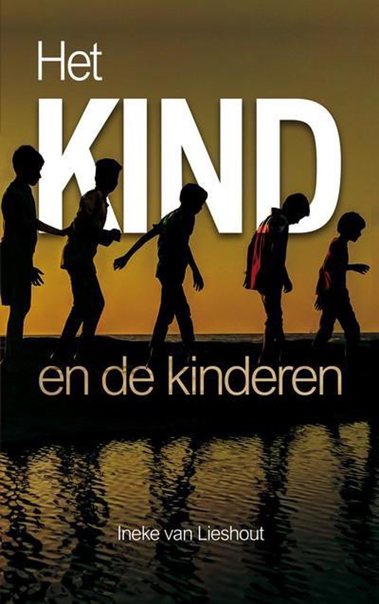 Het Kind en de kinderen