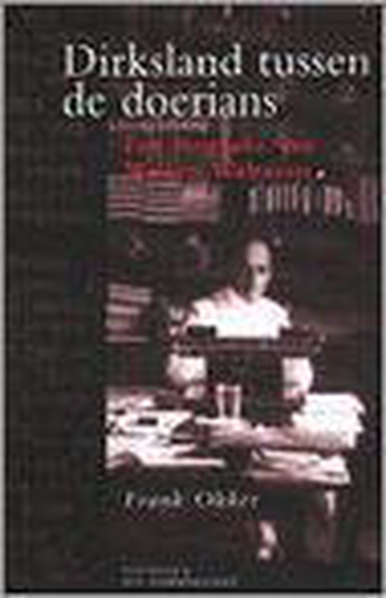 Dirksland tussen de doerians