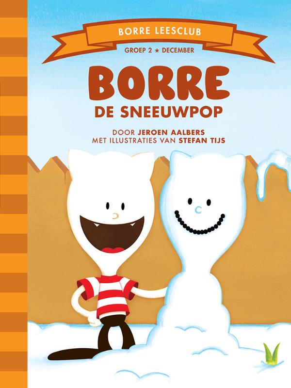 Borre de sneeuwpop / De Gestreepte Boekjes