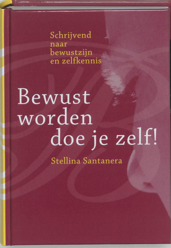 Bewust worden doe je zelf !