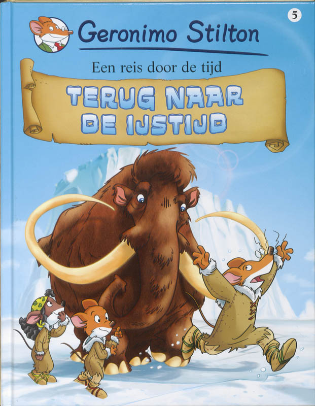 Terug naar de IJstijd / Een reis door de tijd / 5