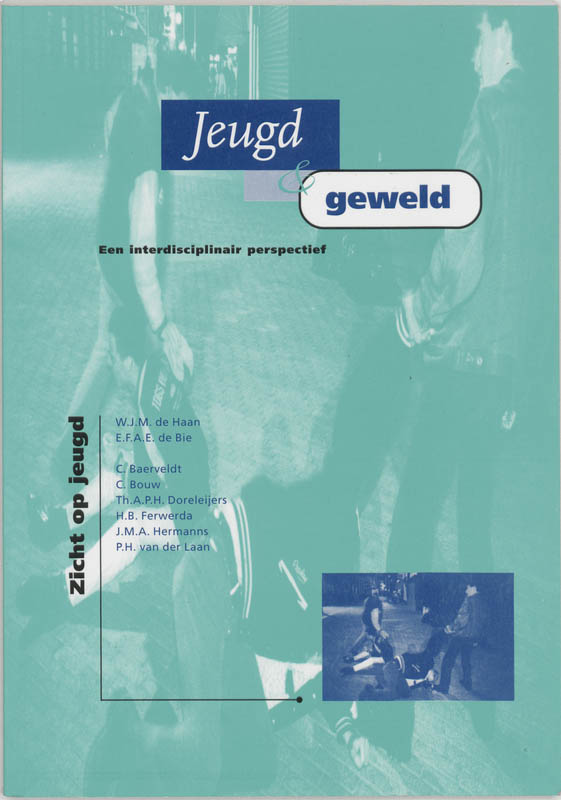Jeugd & geweld / Zicht op jeugd