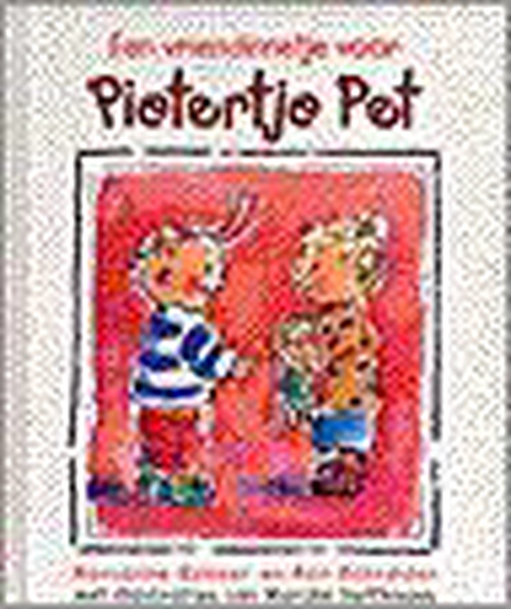 Pietertje Pet Vriendinnetje Voor