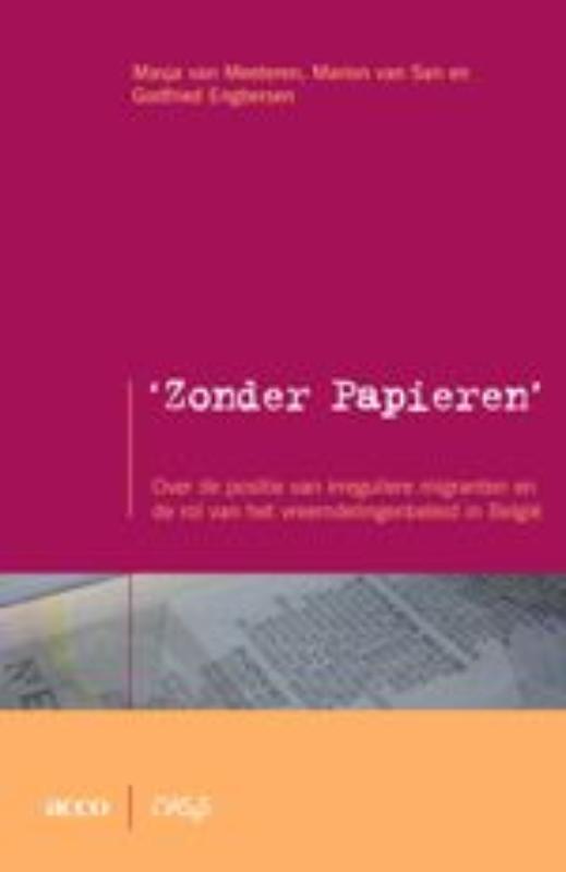 Zonder papieren. over de positie van irreguliere migranten e