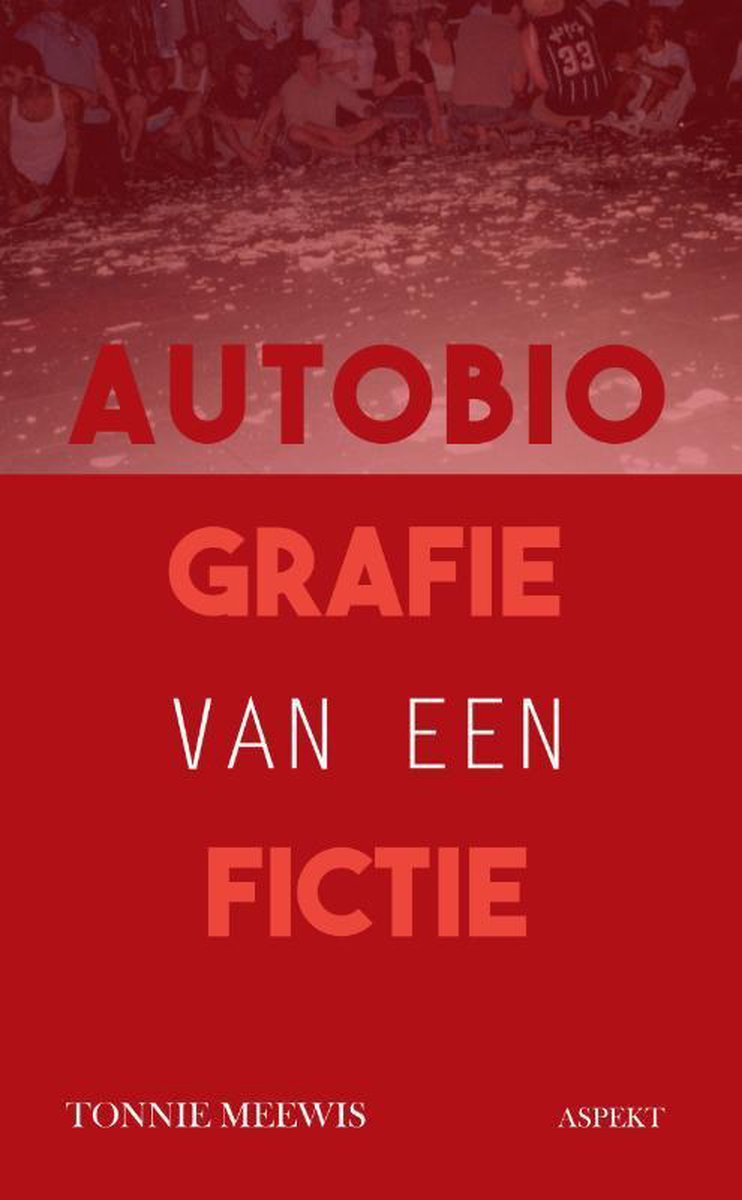 Autobiografie van een fictie