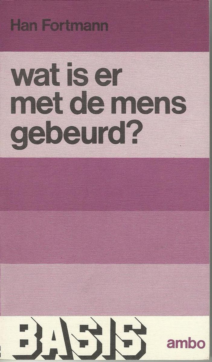 Wat is er met de mens gebeurd