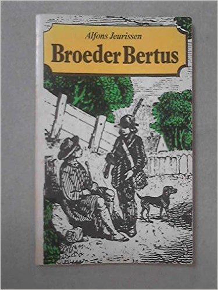 Broeder bertus