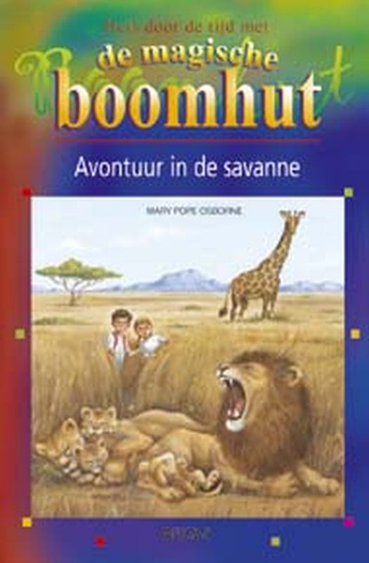 Avontuur in de savanne / De magische boomhut / 24