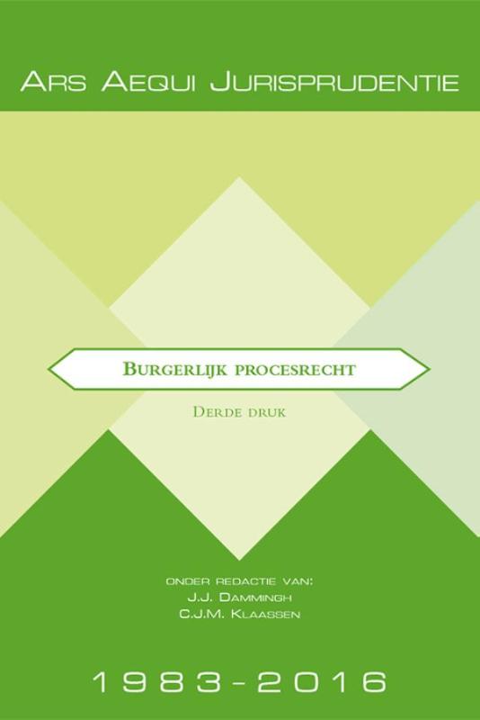 Ars Aequi Jurisprudentie  -  Jurisprudentie burgerlijk procesrecht 1983-2016