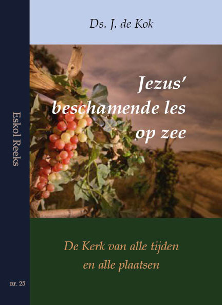 Jezus' beschamende les op zee / Eskol reeks / 25