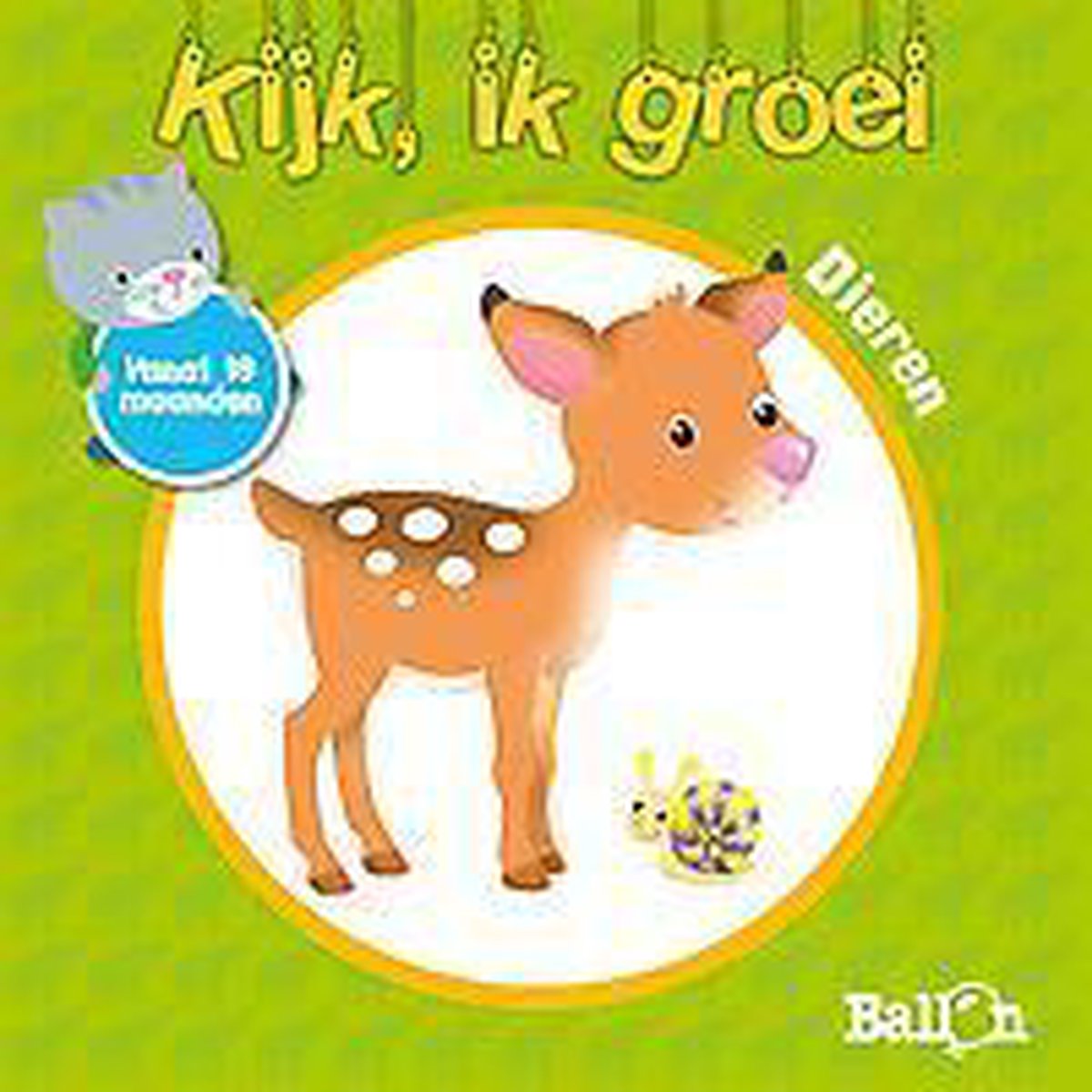 Dieren / Kijk, Ik groei / 0