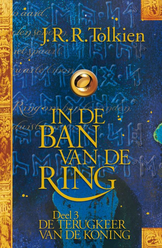 In de ban van de ring / De terugkeer van de koning / In de ban van de ring