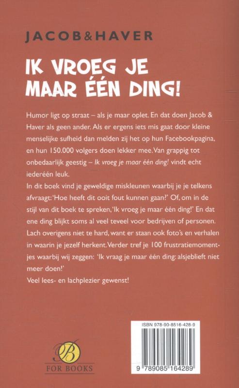 Ik vroeg je maar één ding! achterkant