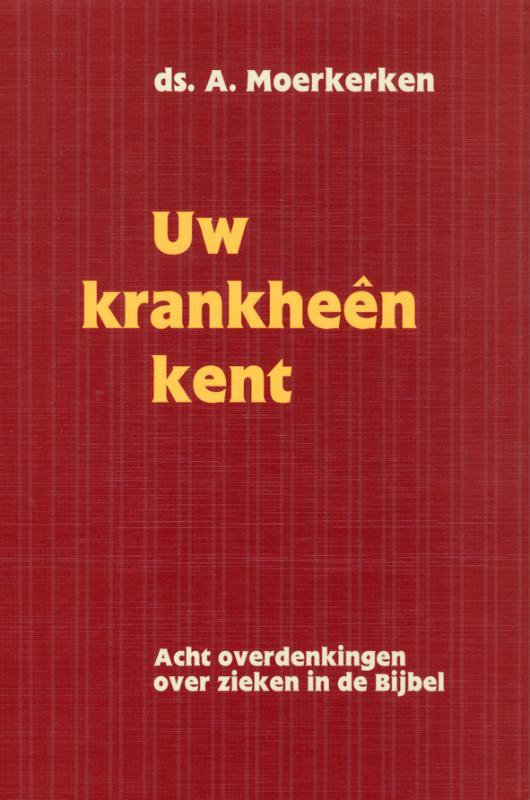 Uw krankheen kent
