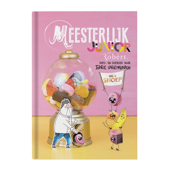 Meesterlijk Junior Snoep / Meesterlijk Junior van Robèrt / 3