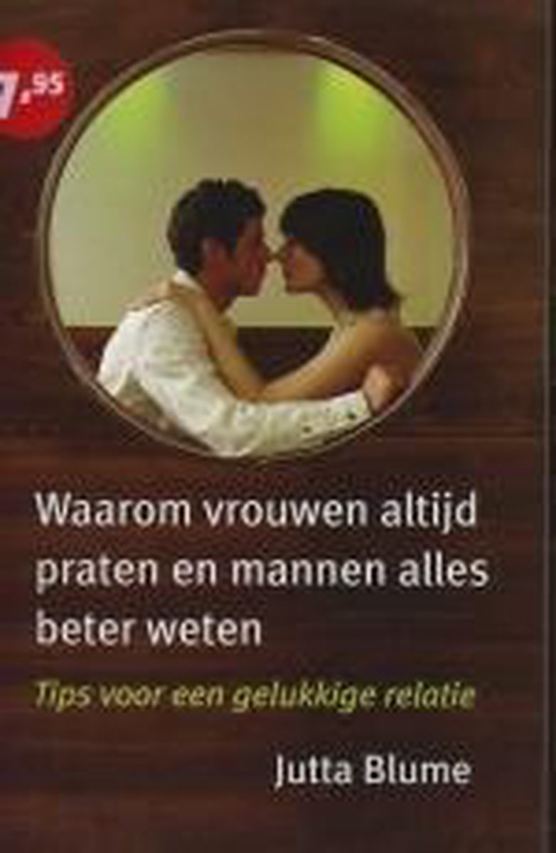 Waarom Vrouwen Altijd Praten En Mannen Alles Beter Weten