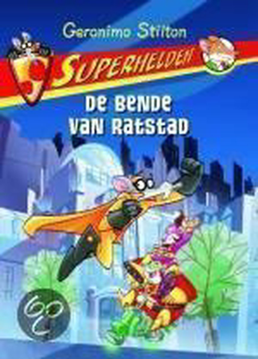 De Bende Van Ratstad