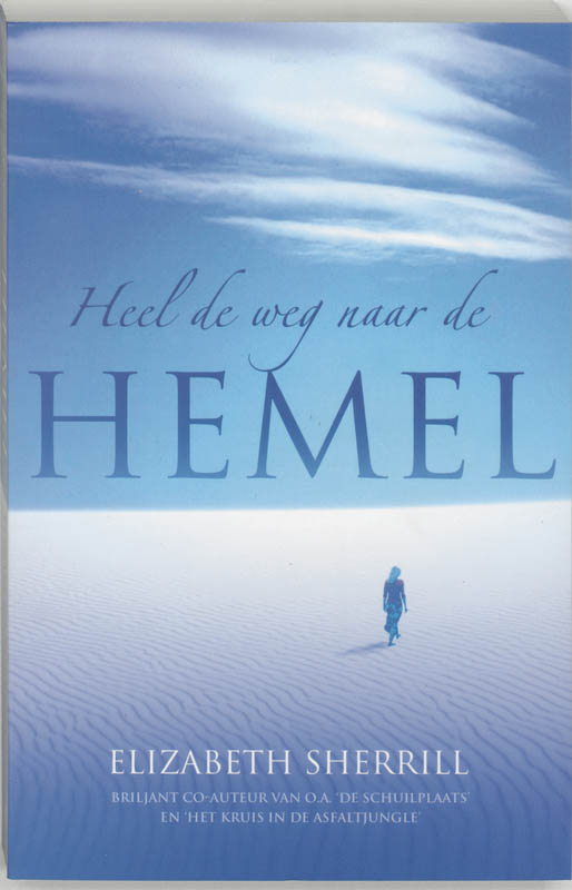 Heel De Weg Naar De Hemel