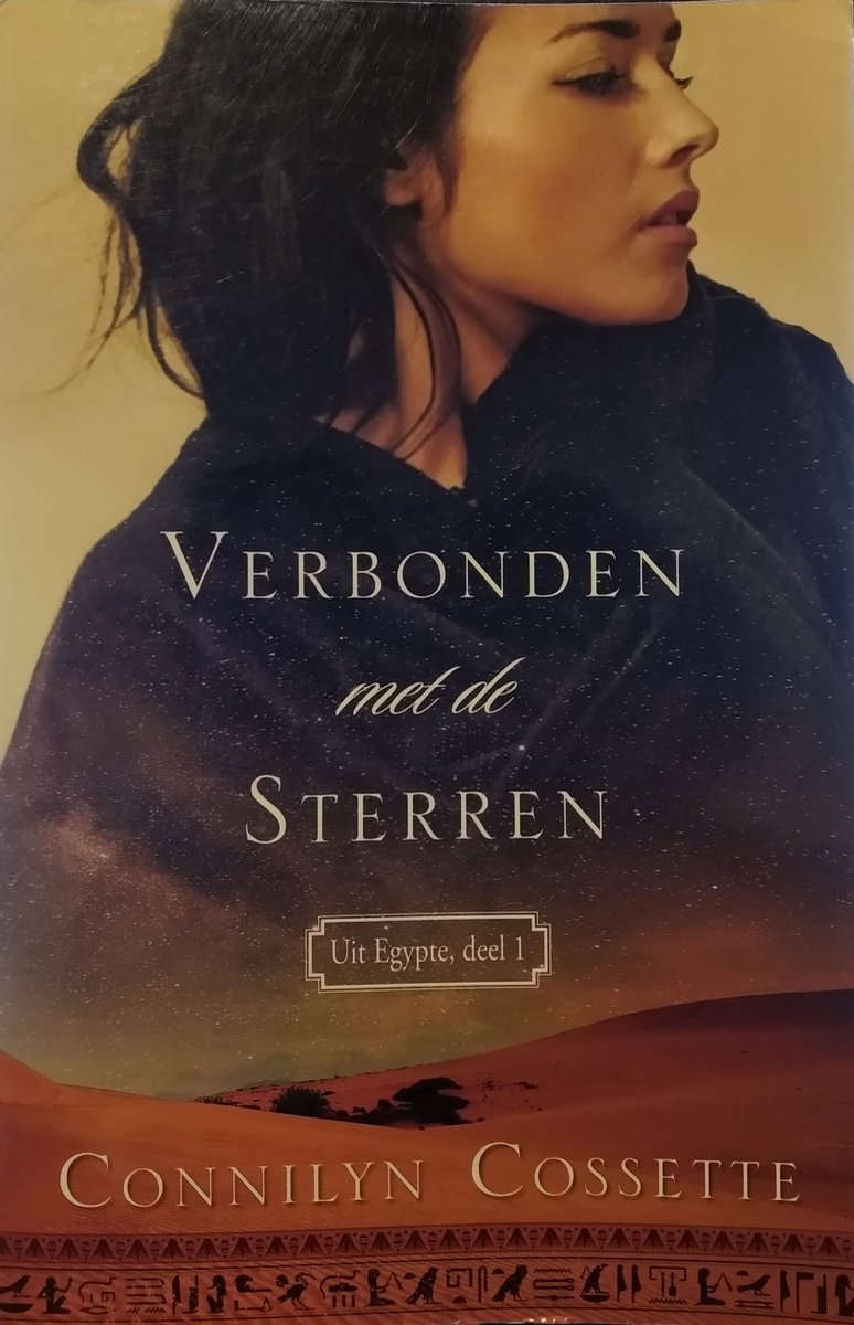 Verbonden met de sterren / Uit Egypte / deel 1
