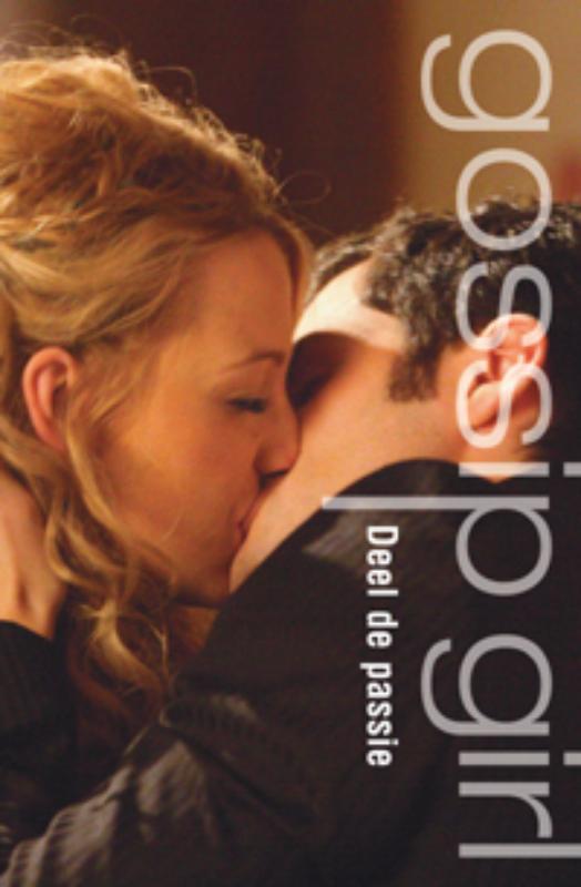 Deel de passie / Gossip girl tv-ed / 10