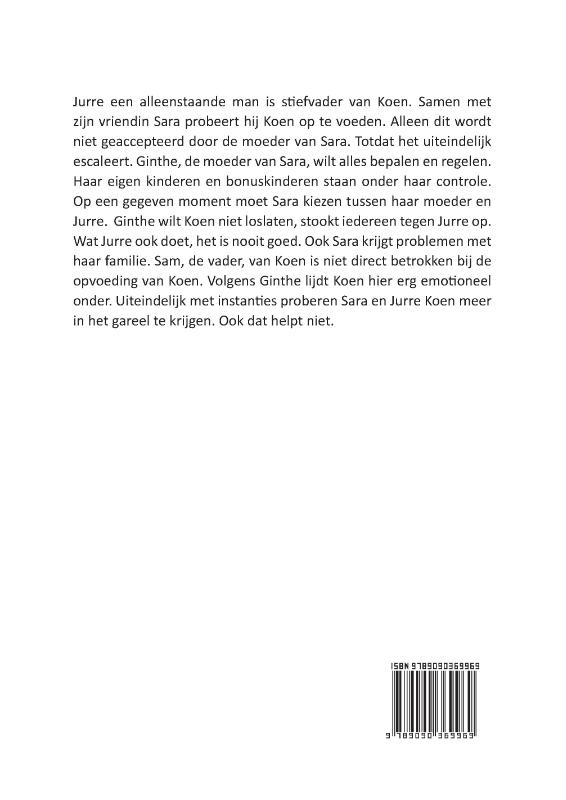 Ik ben stiefvader, niet geaccepteerd achterkant