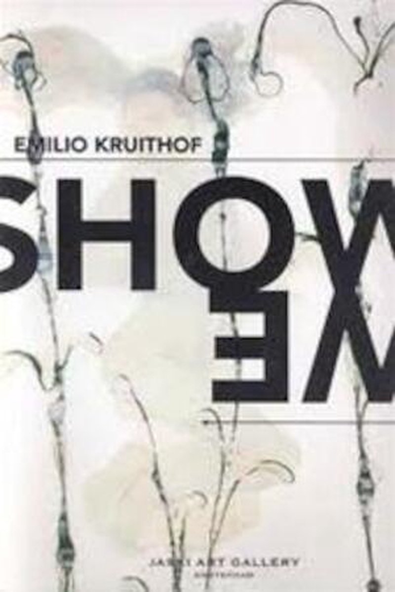 SHOW ME