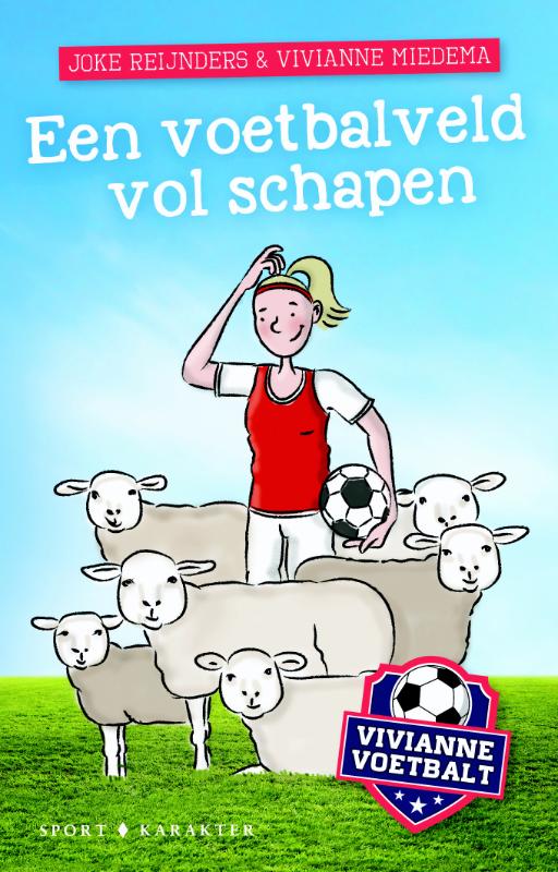 Een voetbalveld vol schapen / Vivianne voetbalt