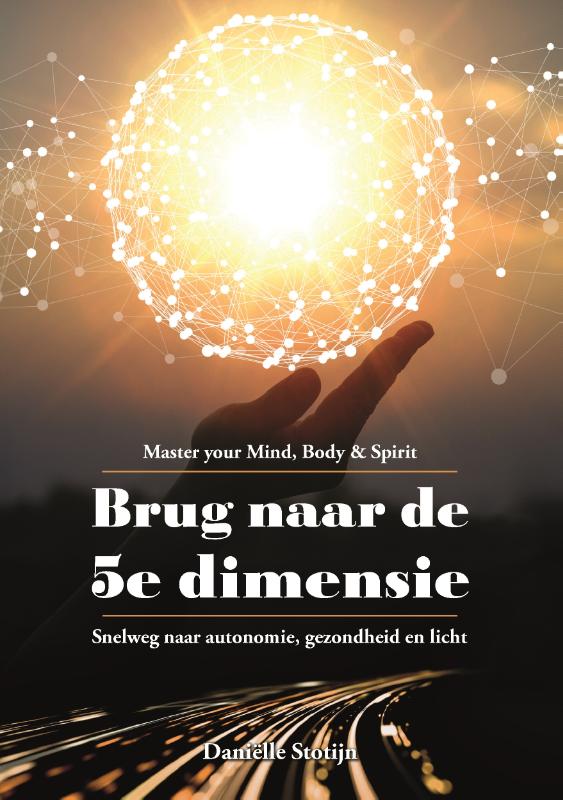 Brug naar de 5e dimensie