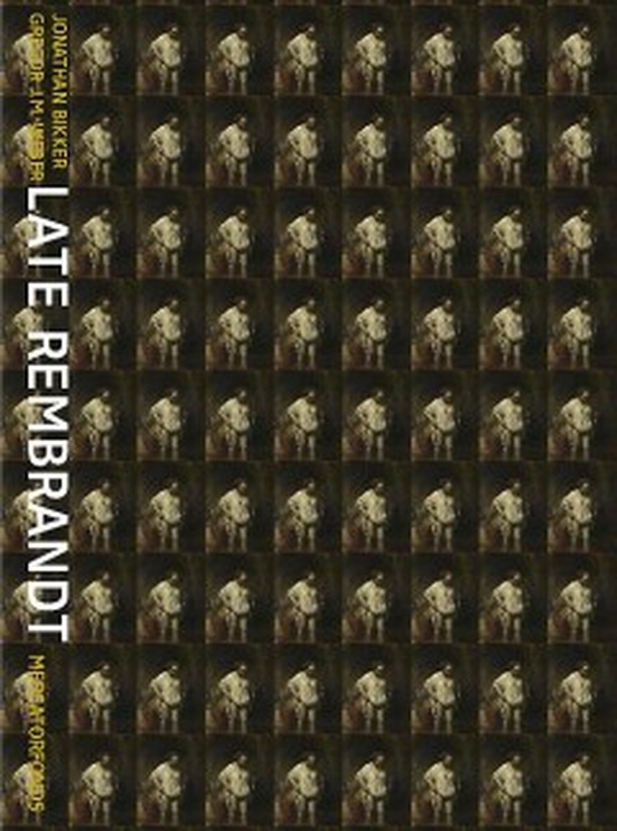 Late Rembrandt