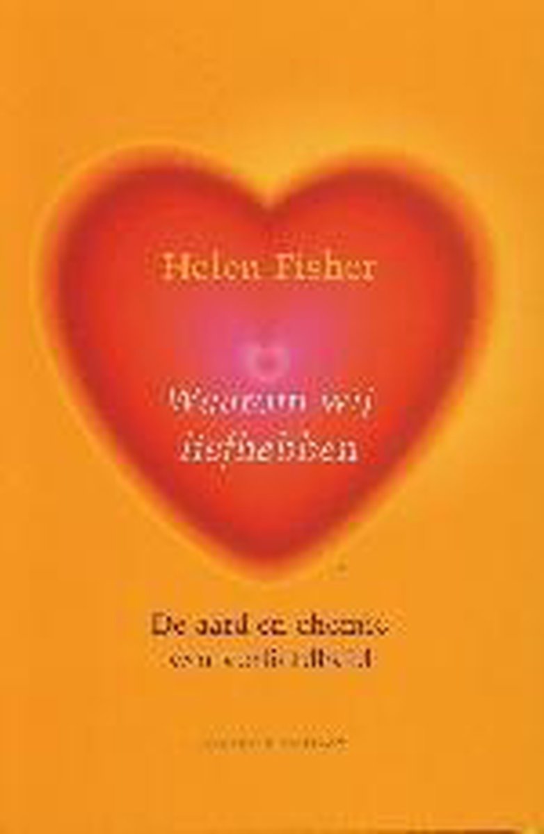 Waarom We Liefhebben