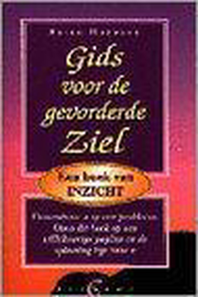 Gids voor de gevorderde ziel