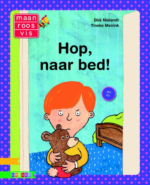 Hop, naar bed! / Maan roos vis