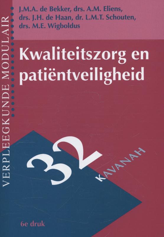 Kwaliteitszorg en patientveiligheid / Verpleegkunde modulair / 32